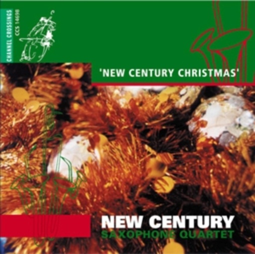 New Century Saxophone Quartet – A New Century Christmas