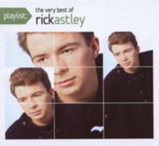 Rick Astley – Playlist - The Very Best Of Rick Astley