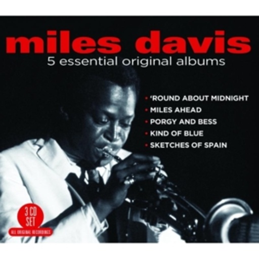 Miles Davis – 5 Essential Original Albums