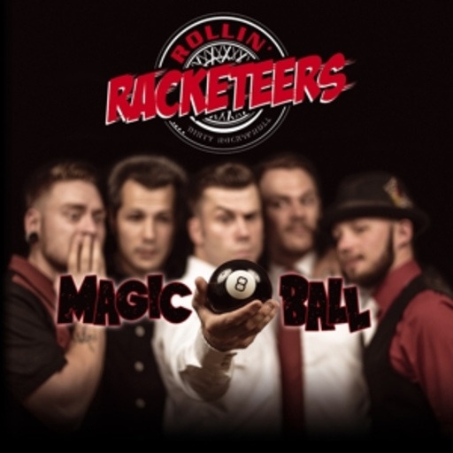 Rollin' Recketeers – Magic Ball