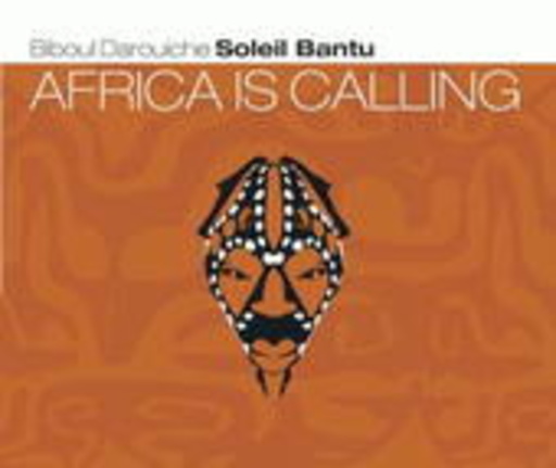 Biboul Darouiche – Africa Is Calling