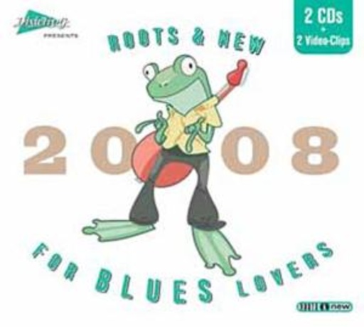 Diverse – Roots & New 2008 - For Blues Lovers
