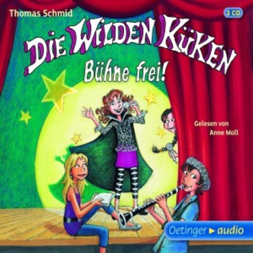 Diverse – Die wilden Küken - Bühne frei!