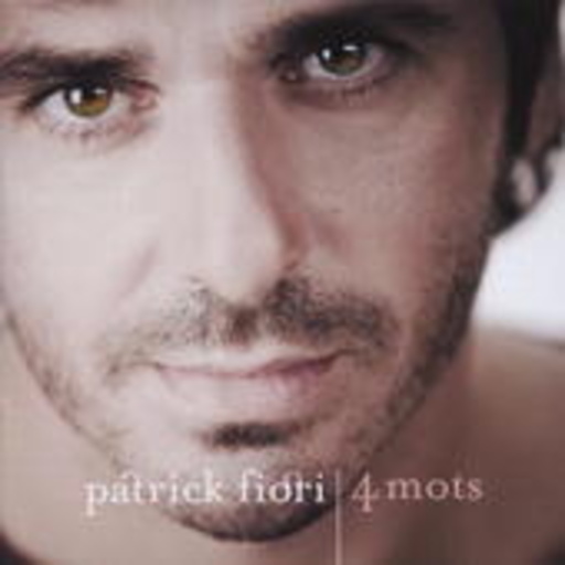 Patrick Fiori – 4 Mots
