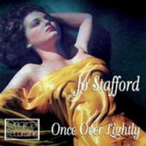 Jo Stafford – Once Over Lightly