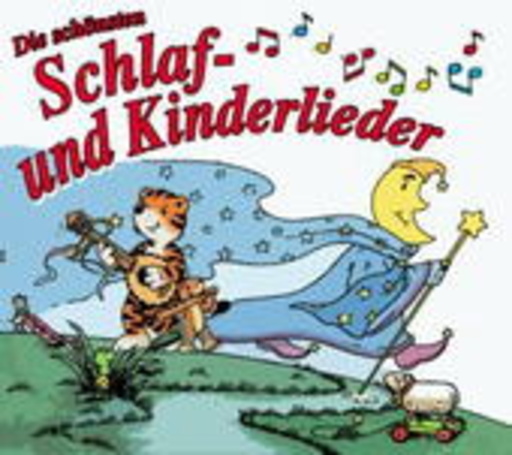 Diverse – Die schönsten Schlaf- und Kinderlieder
