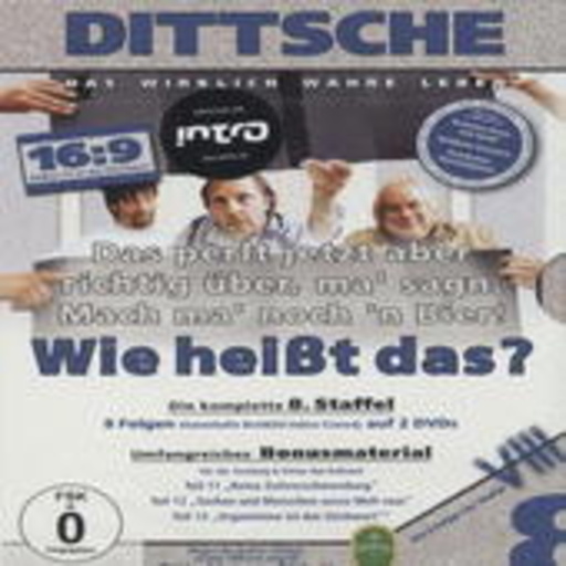 Dittsche – Wie heißt das? (Staffel 8)