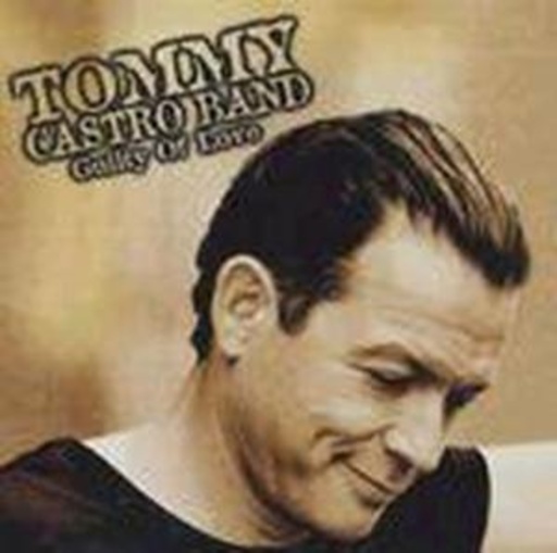 Tommy Castro – Guilty Of Love