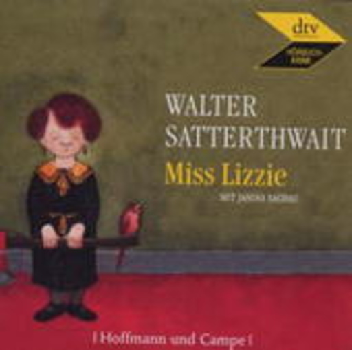 Janina Sachau – Miss Lizzie (Gekürzte Lesung)