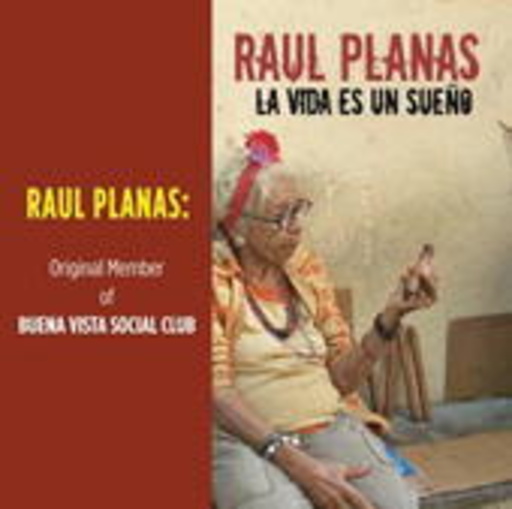 Raul Planas – La Vida Es un Sueno