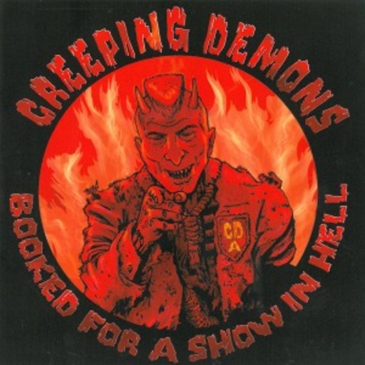 Creeping Demons – Booked For A Show In Hell