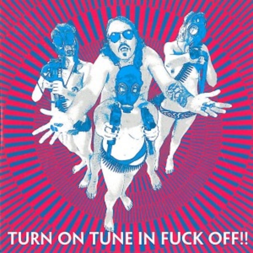 Dragontears – Turn On Tune In Fuck Off!!