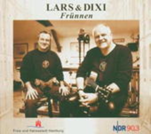 Lars & Dixi – Frünnen