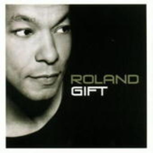 Roland Gift – Roland Gift