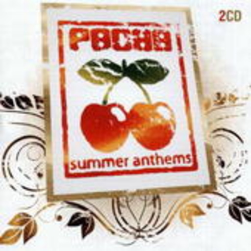 Diverse – Pacha Summer Anthems 2008