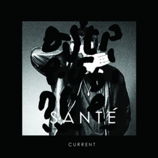 Sante – Current