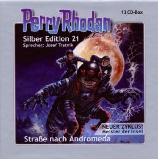 Josef Tratnik – Perry Rhodan - Silber Edition 21: Die Straße nach Andromeda