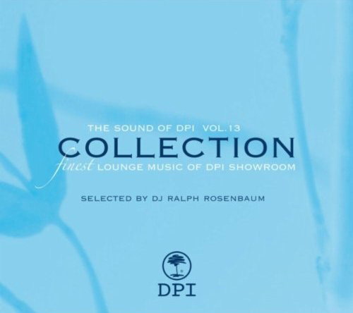 Diverse – The Sound Of DPI Vol. 13 - Finest Lounge Music Of DPI Showroom