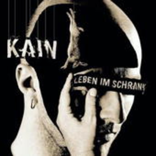 Kain – Leben im Schrank