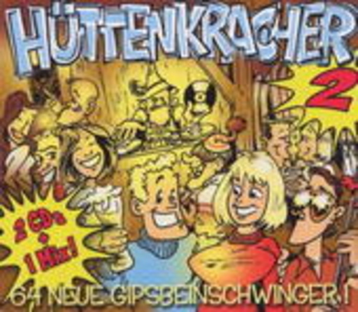 Hüttenkracher Vol. 2 (+ Mix 2007)