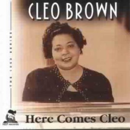 Cleo Brown – Here Comes Cleo