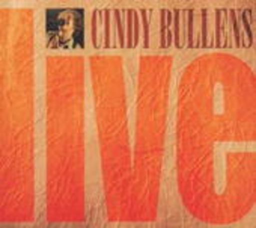 Cindy Bullens – Live