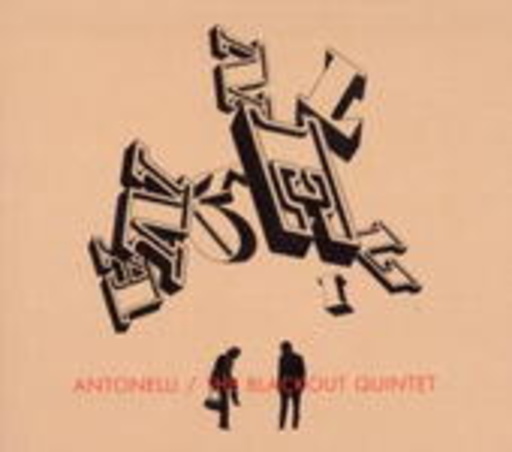 Antonelli – The Blackout Quintet
