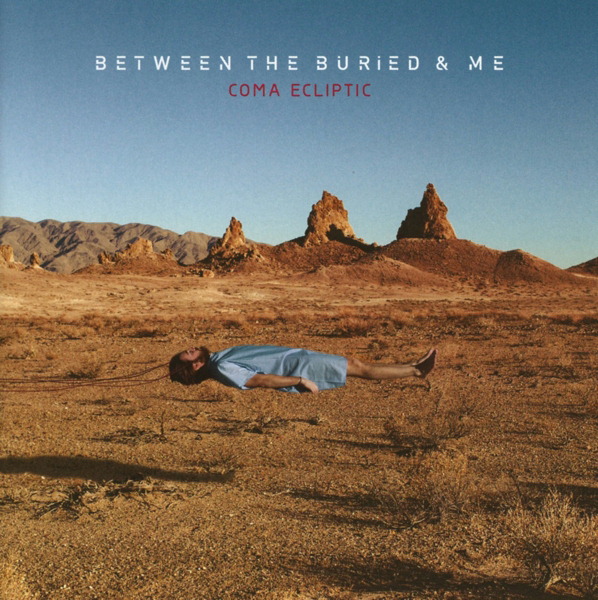 Between The Buried And Me – Coma Ecliptic