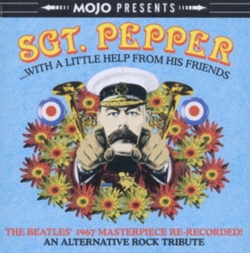 Diverse – Mojo Presents "Sgt. Pepper... With A Little Help..."