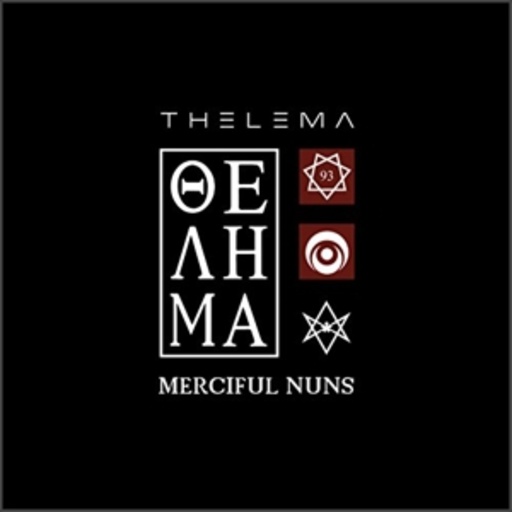 Merciful Nuns – Thelema VIII