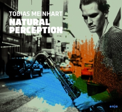 Tobias Meinhart – Natural Perception