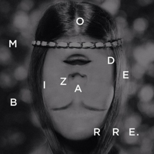 Ivan & The Parazol – Mode Bizarre