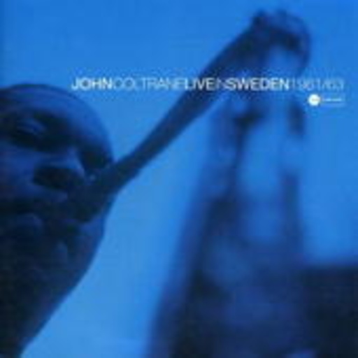 John Coltrane – Live In Sweden