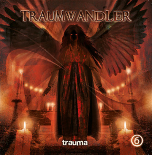 Diverse – Traumwandler: Trauma (06)