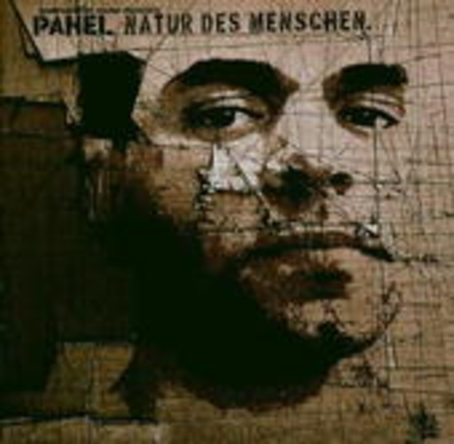 Pahel – Natur des Menschen