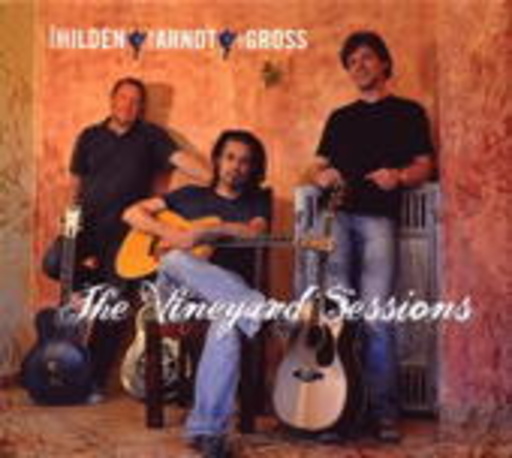 Hilden/Arndt/Gross – The Vineyard Sessions