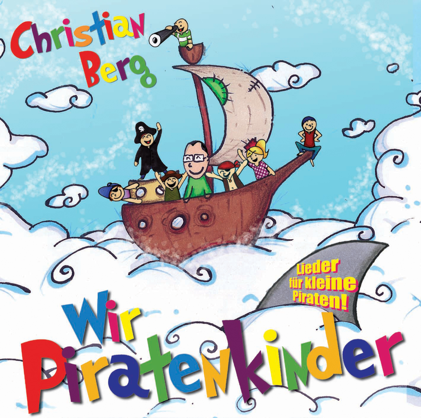Christian Berg – Wir Piratenkinder