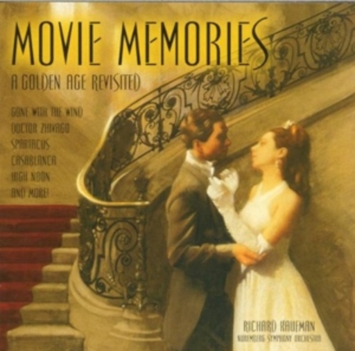 Richard Kaufmann/Nürnberger Symphoniker – Movie Memories - Titelmelodien großer Filmklassiker