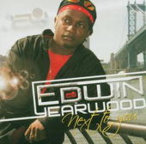 Edwin Yearwood – Next To You