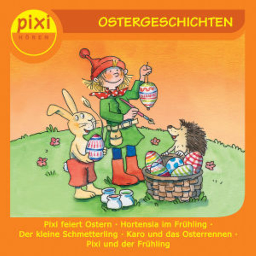 Diverse – Pixi Hören: Ostergeschichten