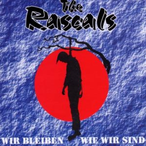 The Rascals – Wir bleiben wie wir sind