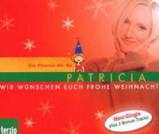 Patricia Prawitt – Patricia: Wir wünschen euch frohe Weihnacht