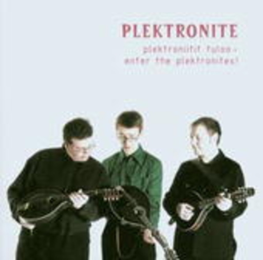 Plektronite – Enter The Plektronites - Plektroniitit Tuloo!