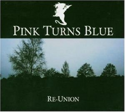 Pink Turns Blue – Re-Union
