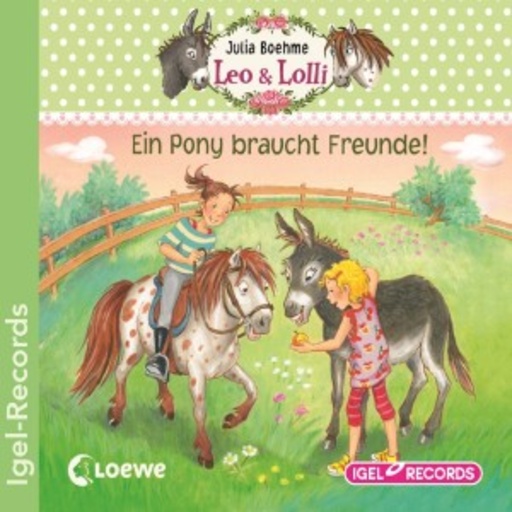 Diverse – Leo & Lolli - Ein Pony braucht...