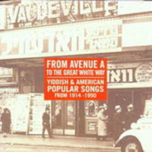 Diverse – From Avenue A To The Great White Way: 1914-1950