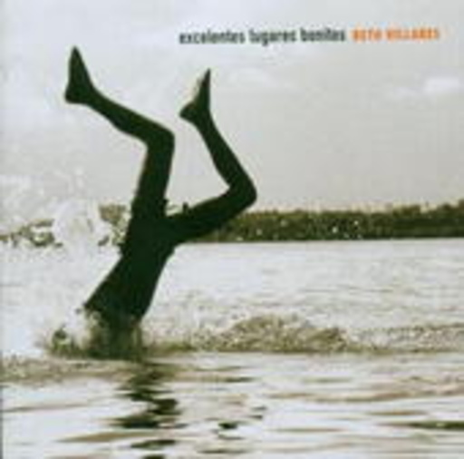 Beto Villares – Excelentes Lugares Bonitos