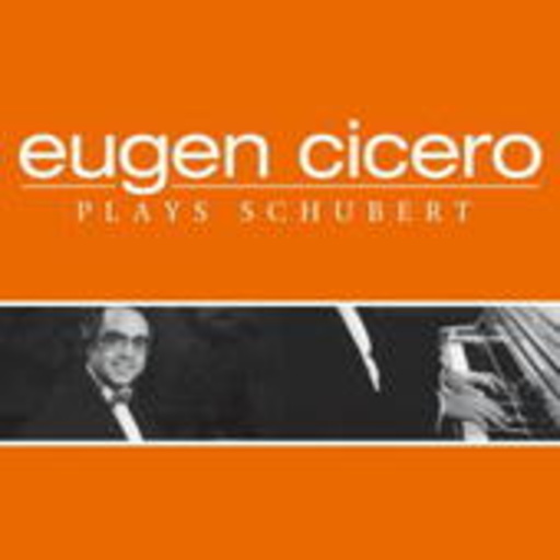 Eugen Cicero – Plays Schubert