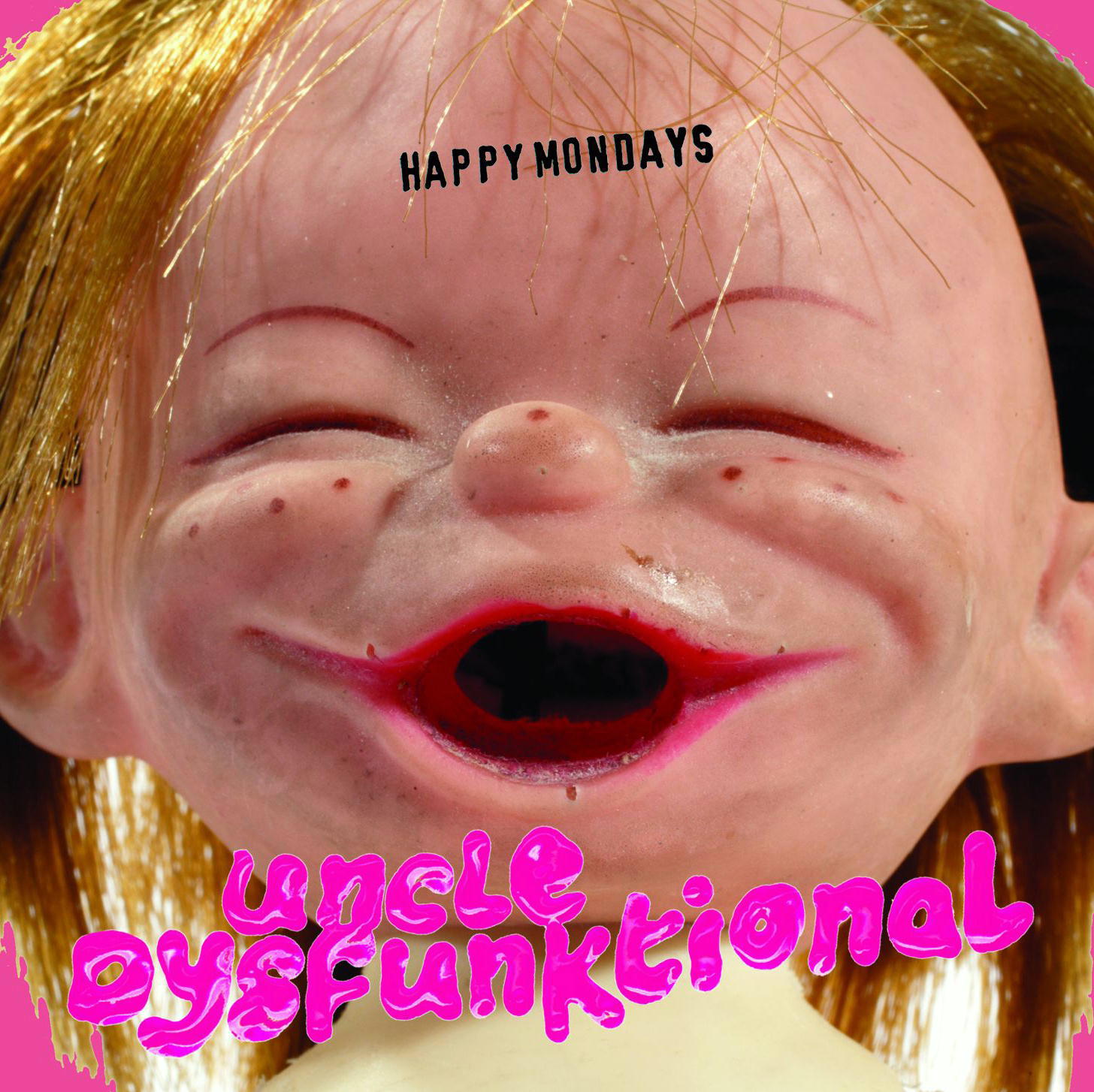 Happy Mondays – Uncle Dysfunktional