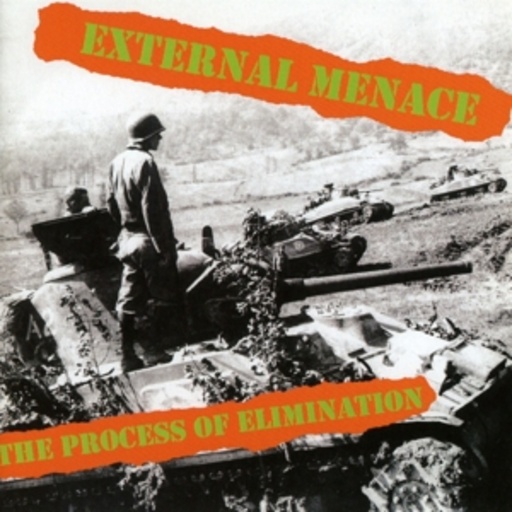 External Menace – The Process Of Elimination
